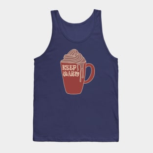 Keep Warm And Drink Hot Chocolate Tank Top